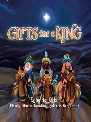 cover image of Gifts for a King